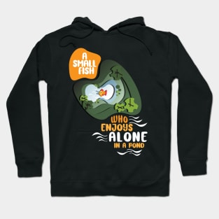 Design Gift for Bold, Self-obsessed & Confident Introverts. Hoodie